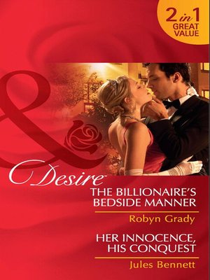 cover image of The Billionaire's Bedside Manner / Her Innocence, His Conquest